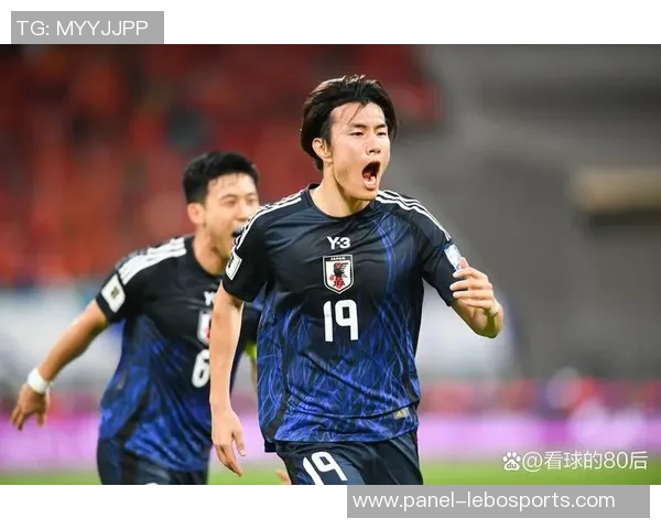 日本男子足球队奋勇争先力争2026世界杯资格展现青春风采与团队精神